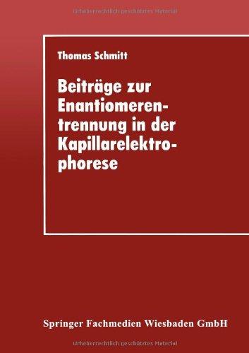 Beiträge zur Enantiomerentrennung in der Kapillarelektrophorese