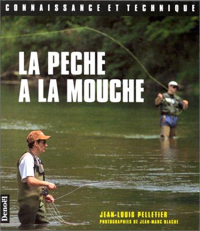 La pêche à la mouche