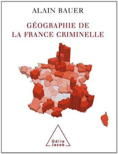 Géographie de la France criminelle