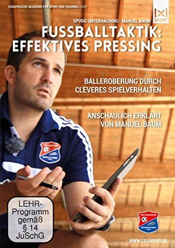 Fußballtaktik: Effektives Pressing