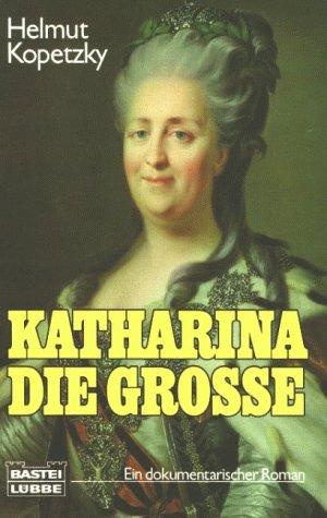 Katharina die Große