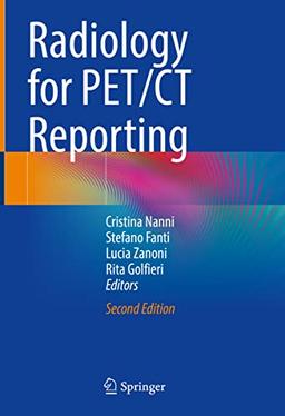 Radiology for PET/CT Reporting