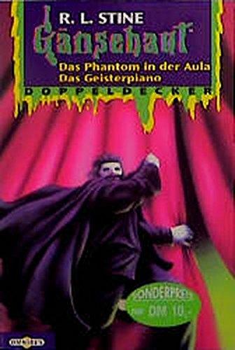 Das Geisterpiano /Das Phantom der Aula: Gänsehaut Doppeldecker