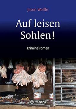 Auf leisen Sohlen!: DE