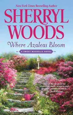 Where Azaleas Bloom (Sweet Magnolias)