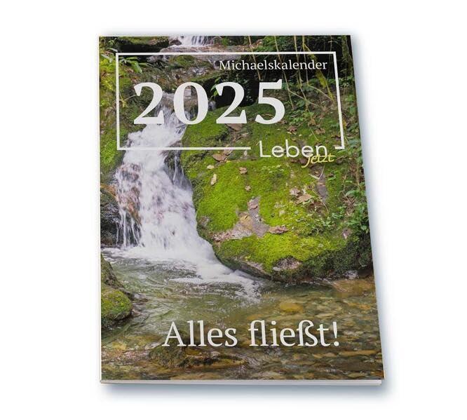 Michaelskalender 2025: Alles fließt!