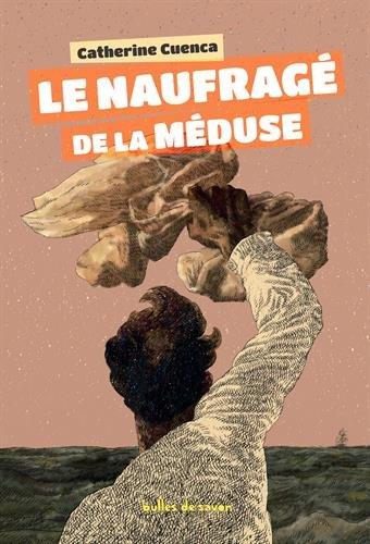 Le naufragé de la Méduse