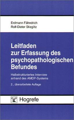 Leitfaden zur Erfassung des psychopathologischen Befundes