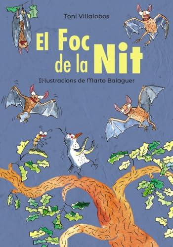 El foc de la Nit (Llibres infantils i juvenils - Pluja de llibres +6)