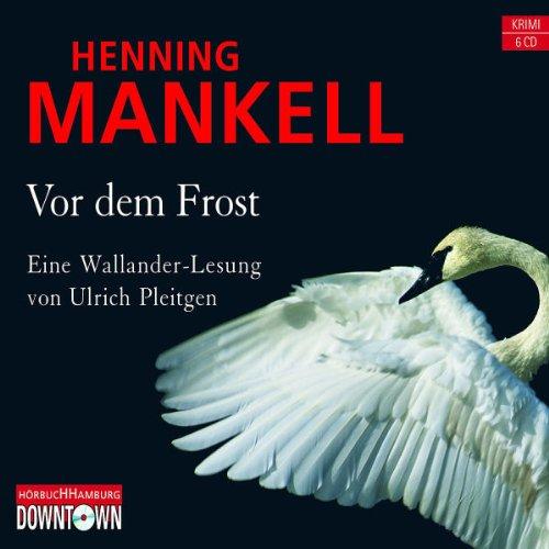 Vor dem Frost (6 CDs)