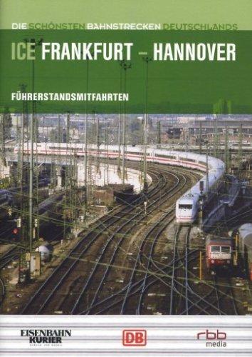 ICE Frankfurt-Hannover - Führerstandsmitfahrten