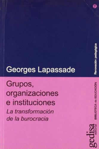 Grupos, organizaciones e instituciones