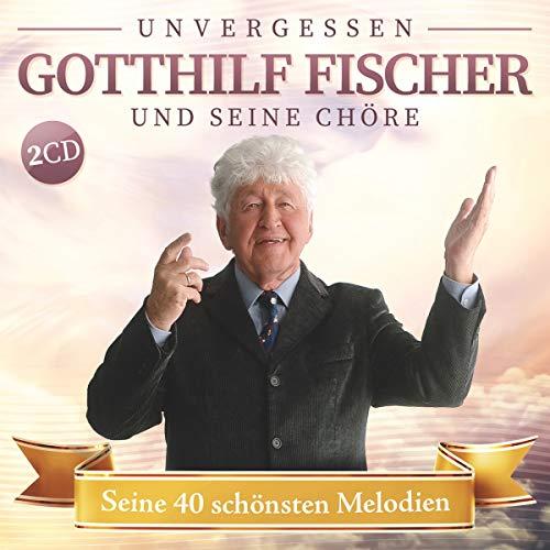 Seine 40 schönsten Melodien; Unvergessen ; Sein Leben seine Lieder