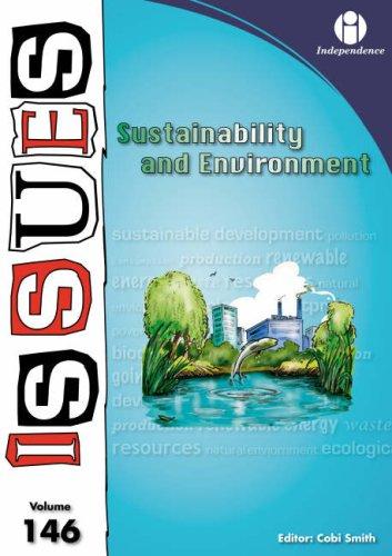 Sustainability and Environment (Issues Series)