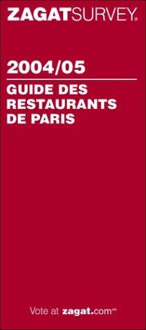 Guide des restaurants de Paris 2004-2005