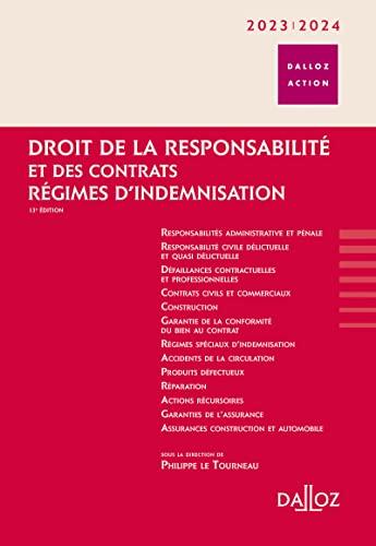 Droit de la responsabilité et des contrats : régimes d'indemnisation : 2023-2024