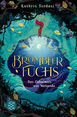 Brombeerfuchs – Das Geheimnis von Weltende