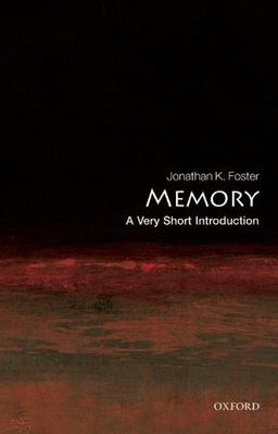 Memory: A Very Short Introduction (Very Short Introductions)