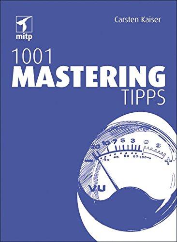 1001 Mastering Tipps (mitp Anwendungen)