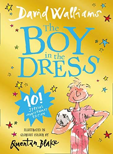 The Boy in the Dress: Limited Gift Edition of David Walliams' Bestselling Children's Book