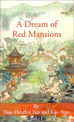 A Dream of Red Mansions: Volume I