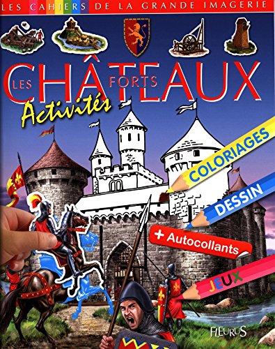 Les châteaux forts : activités + autocollants