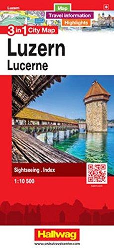 Luzern 3 in 1 City Map: Map, Travel information, Highlights, Sightseeing, Index (City Map 3 in 1)