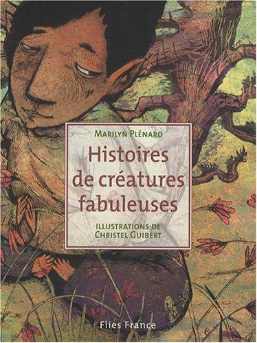 Histoires de créatures fabuleuses