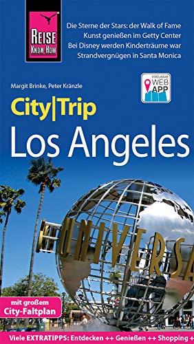 Reise Know-How CityTrip Los Angeles: Reiseführer mit Stadtplan und kostenloser Web-App