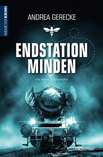 Endstation Minden: Ein Krimi aus Minden