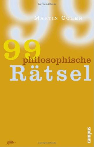 99 philosophische Rätsel