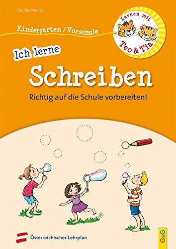 Lernen mit Teo und Tia - Ich lerne Schreiben - Kindergarten/Vorschule: RICHTIG auf die Schule vorbereiten!