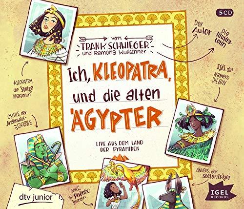 Ich, Kleopatra, und die alten Ägypter