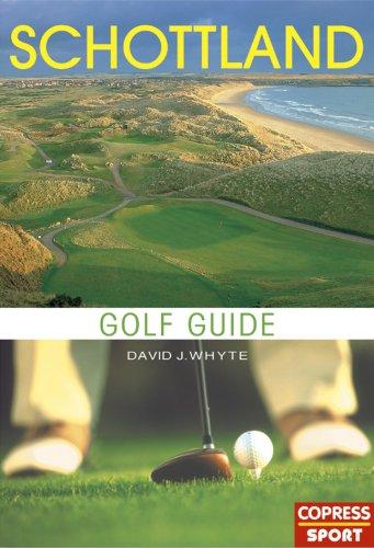 Golf Guide Schottland: 150 Golfplätze und Clubeinrichtungen