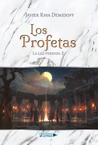 Los Profetas: La Luz Perdida - 2