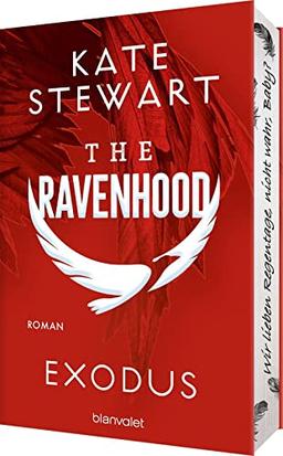 The Ravenhood - Exodus: Roman - Die heiße TikTok-Sensation endlich auf Deutsch! (The-Ravenhood-Trilogie, Band 2)