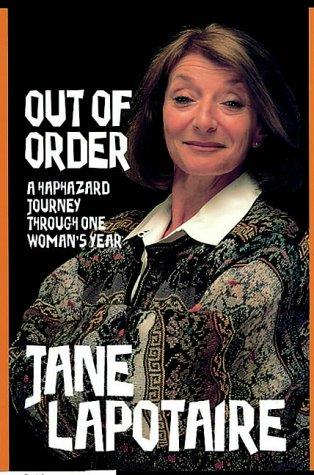 Out of Order: A Haphazard Journey Through One Woman's Year