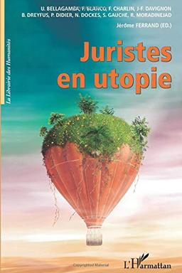 Juristes en utopie