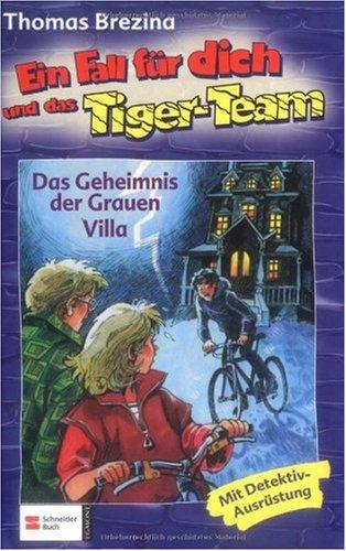 Ein Fall für dich und das Tiger-Team, Bd.20, Das Geheimnis der Grauen Villa: Rate-Krimi-Serie