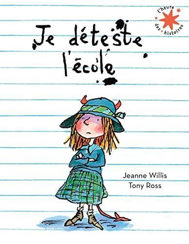 Je déteste l'école