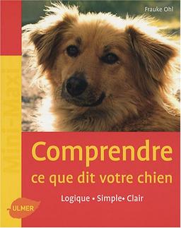 Comprendre ce que dit votre chien