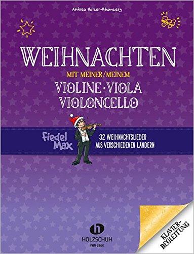 Weihnachten mit meiner/meinem Violine, Viola, Vc: Klavierbegleitung