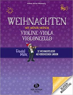 Weihnachten mit meiner/meinem Violine, Viola, Vc: Klavierbegleitung