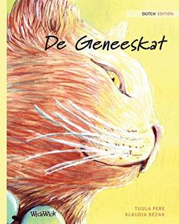 De Geneeskat: Dutch Edition of "The Healer Cat"