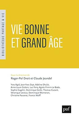 Vie bonne et grand âge