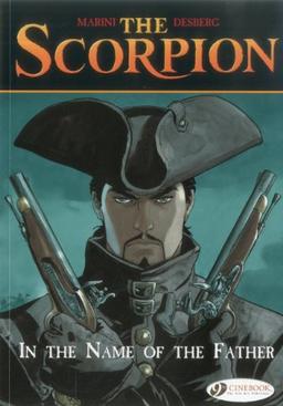 Scorpion the Vol.5: in the Name of the Father (The Scorpion, Band 5)