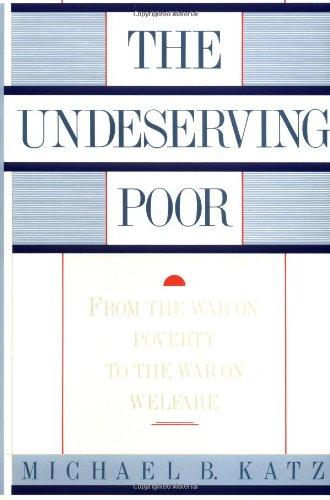 Undeserving Poor