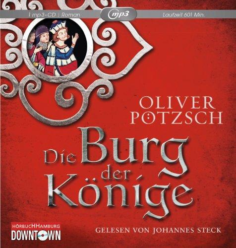 Die Burg der Könige: 2 CDs