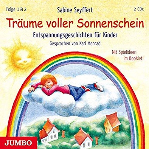 Träume Voller Sonnenschein 1+2.Entspannungsgeschi