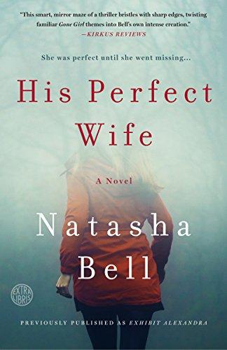 His Perfect Wife: A Novel